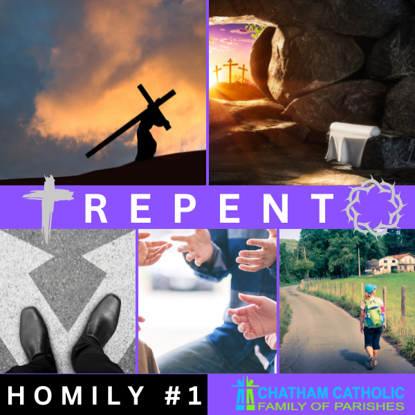 REPENT Message Series - Homily #1