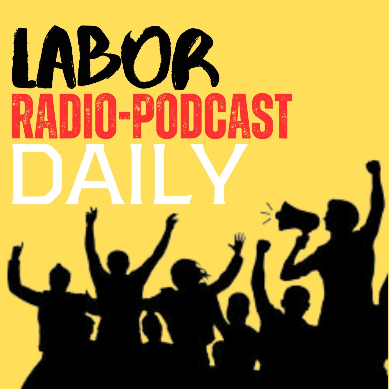 202404502_Labor-Radio-Podcast-DAILY-logob3lj3...