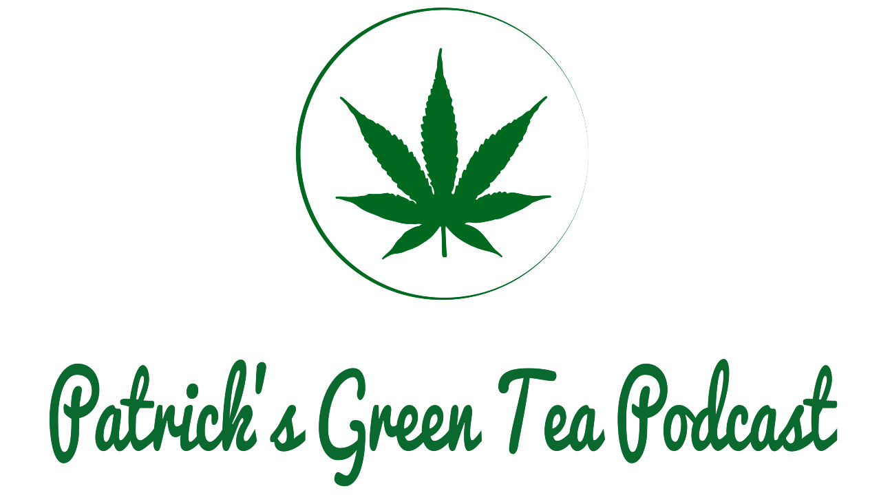 Patrick‘s Green Tea Podcast