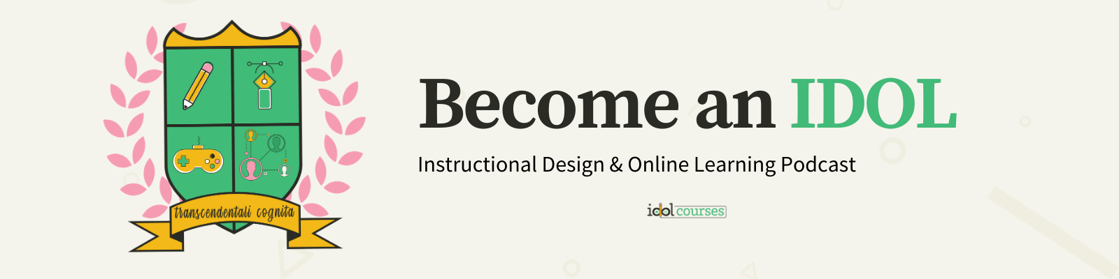 Become an IDOL: Instructional Design and Online Learning