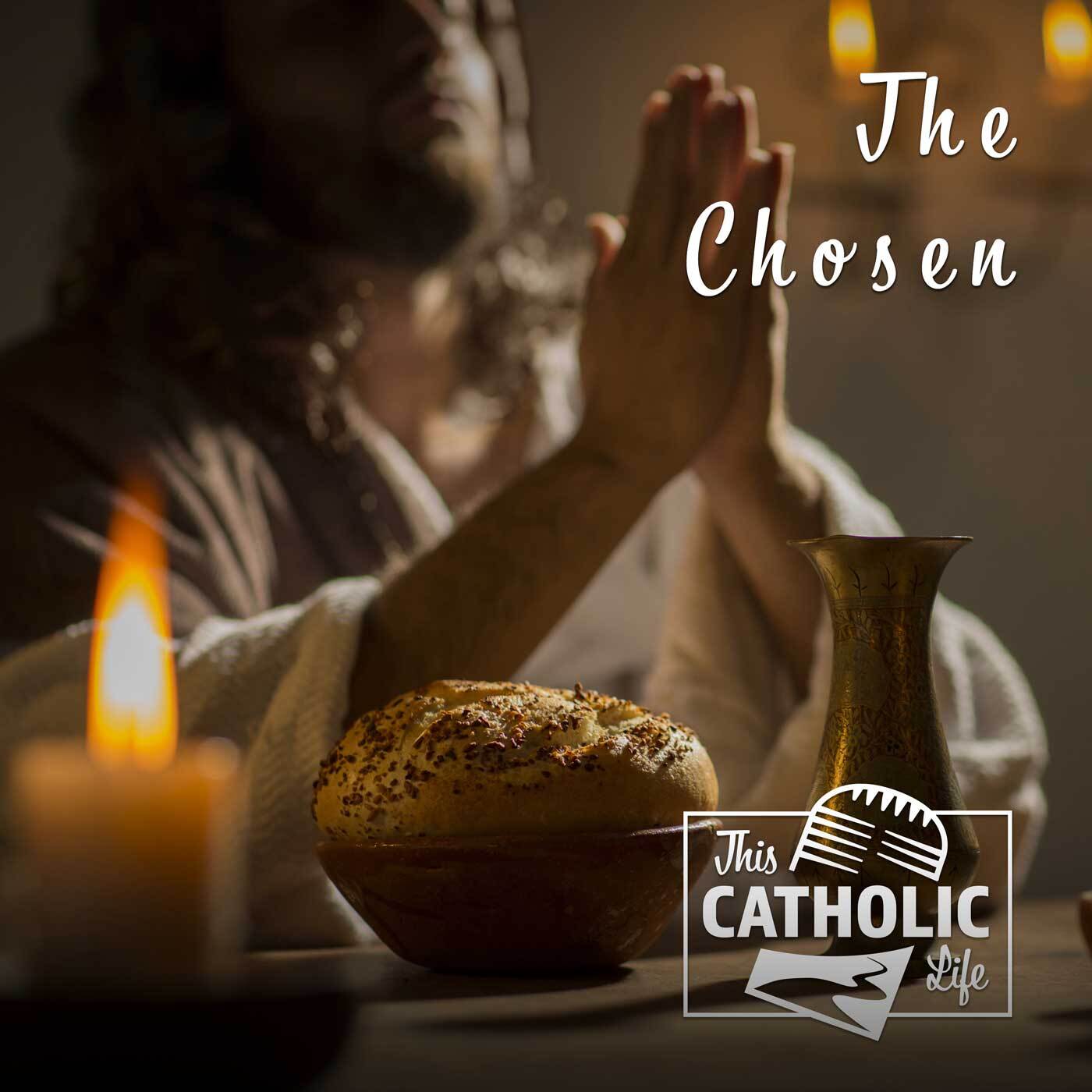 This-Catholic-Life-Podcast_EP57_The-Chosen_1400x1400.jpg