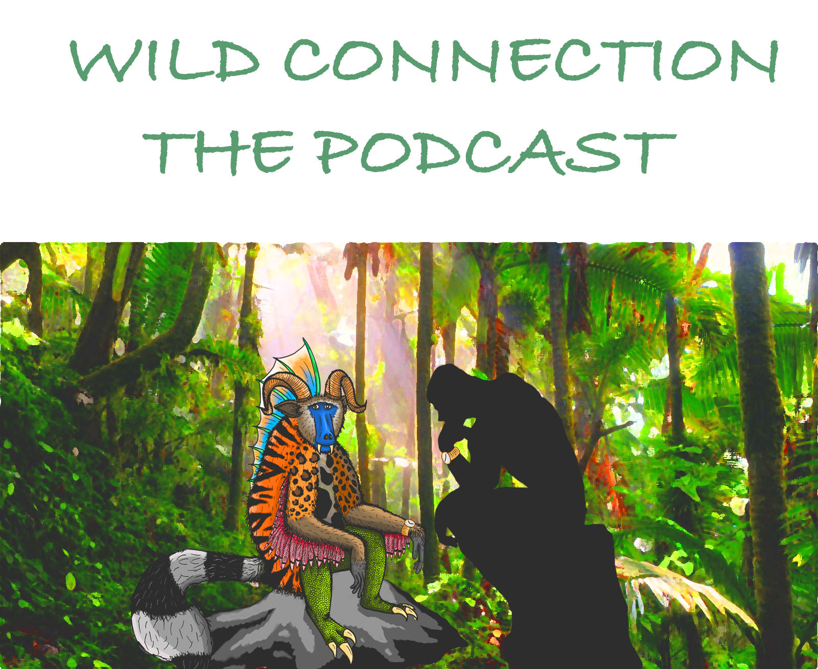 Wild Connection: The Podcast