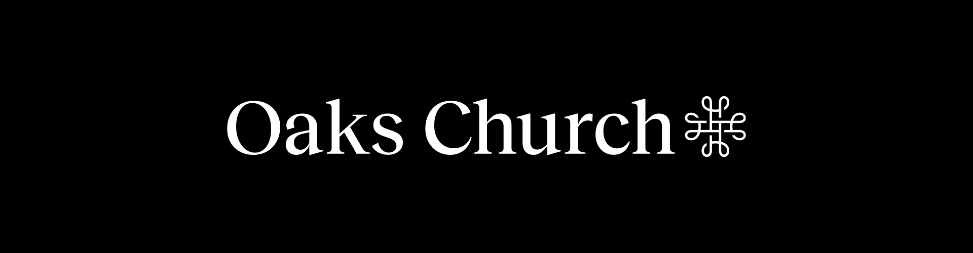 Oaks Church Sermons