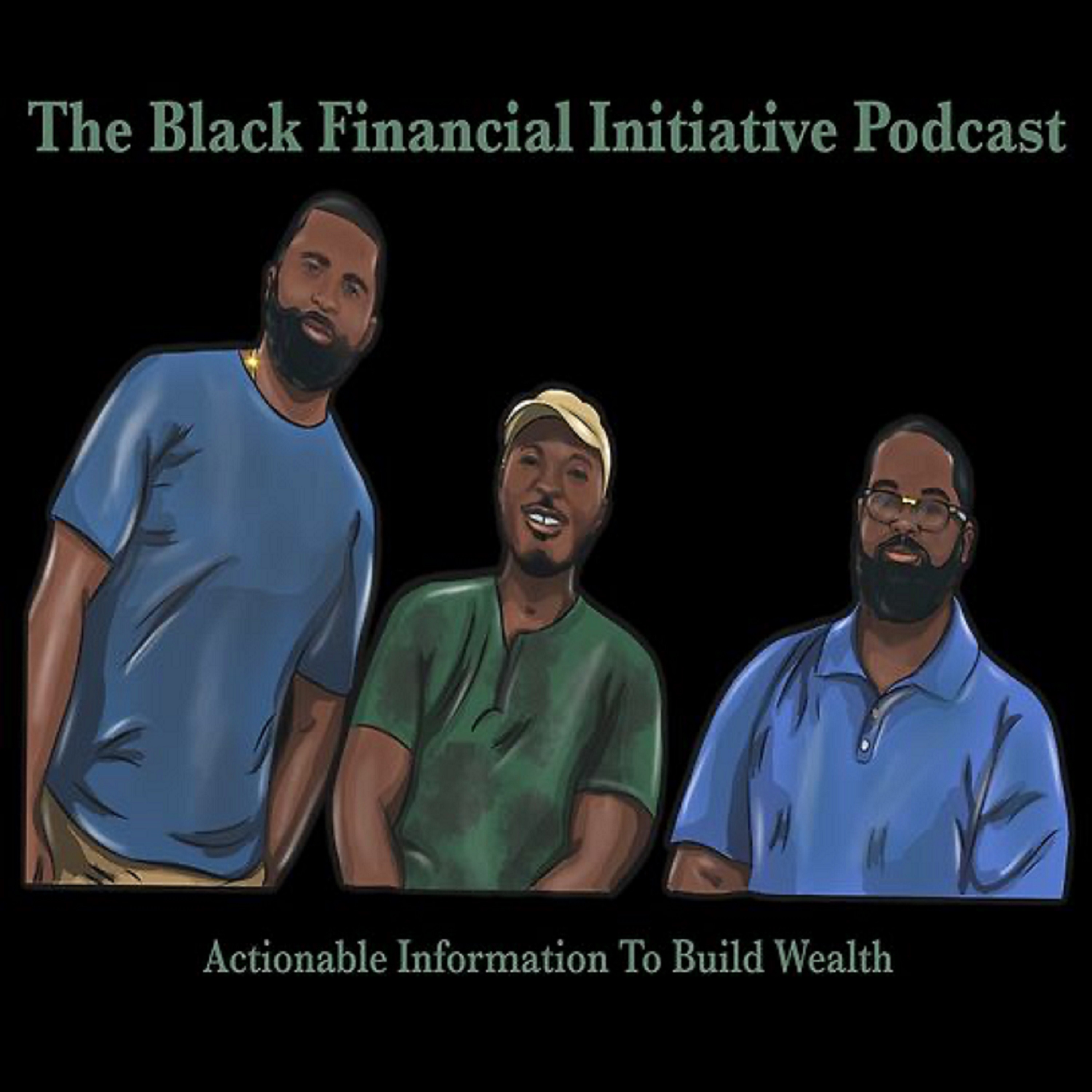 The Black Financial Initiative Podcast