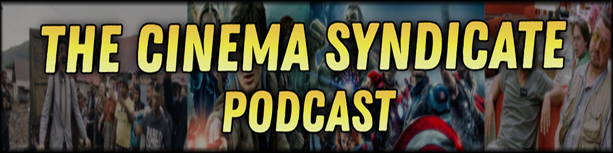 The Cinema Syndicate Podcast