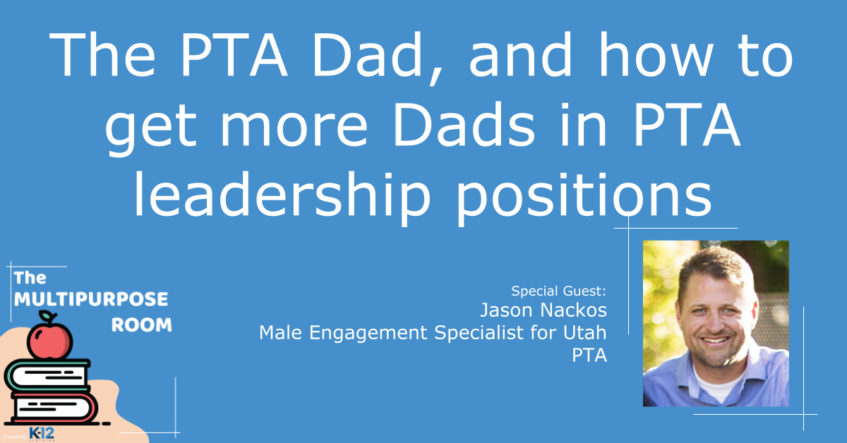 The PTA Dad, and how to get more dads in PTA leadership positions