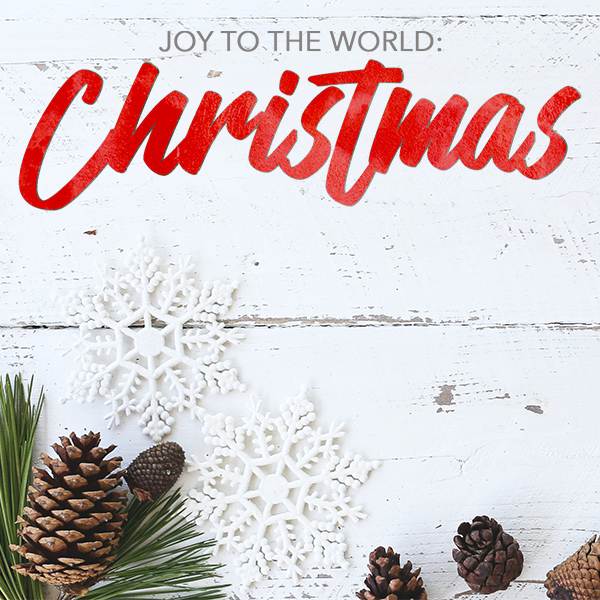 Joy To The World - Christmas 2022
