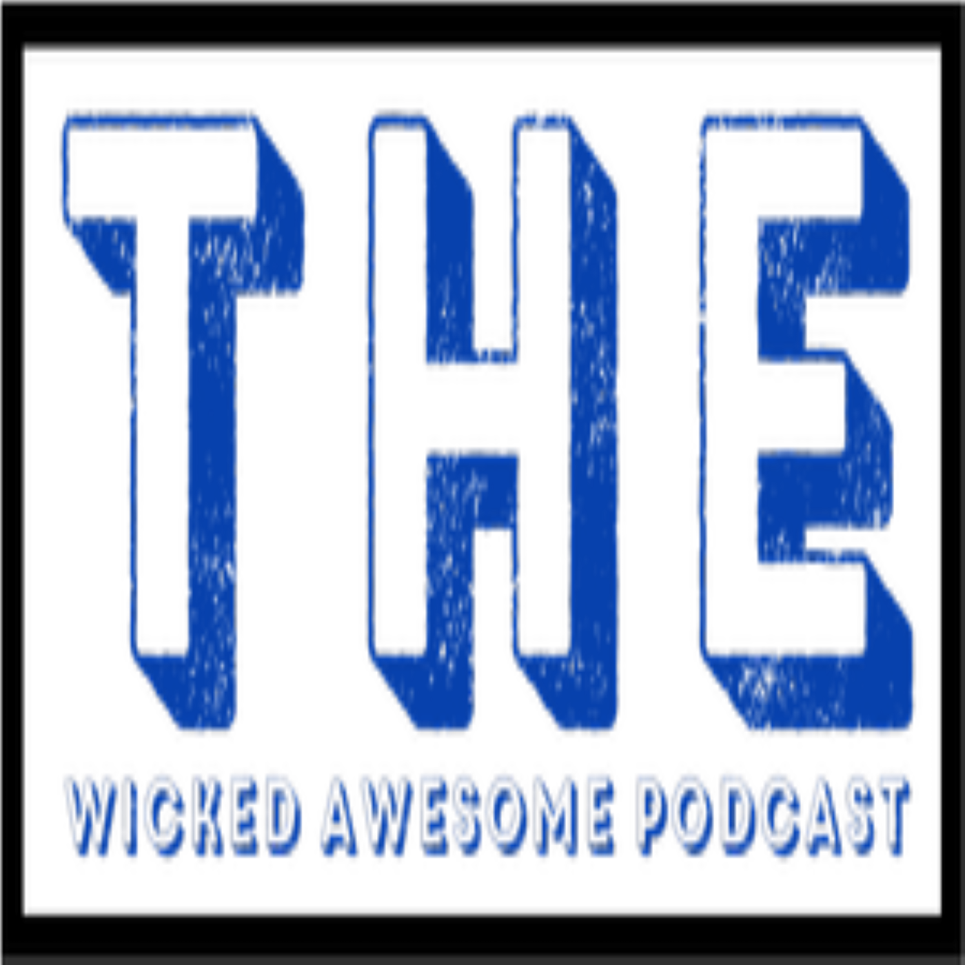 The Wicked Awesome Podcast