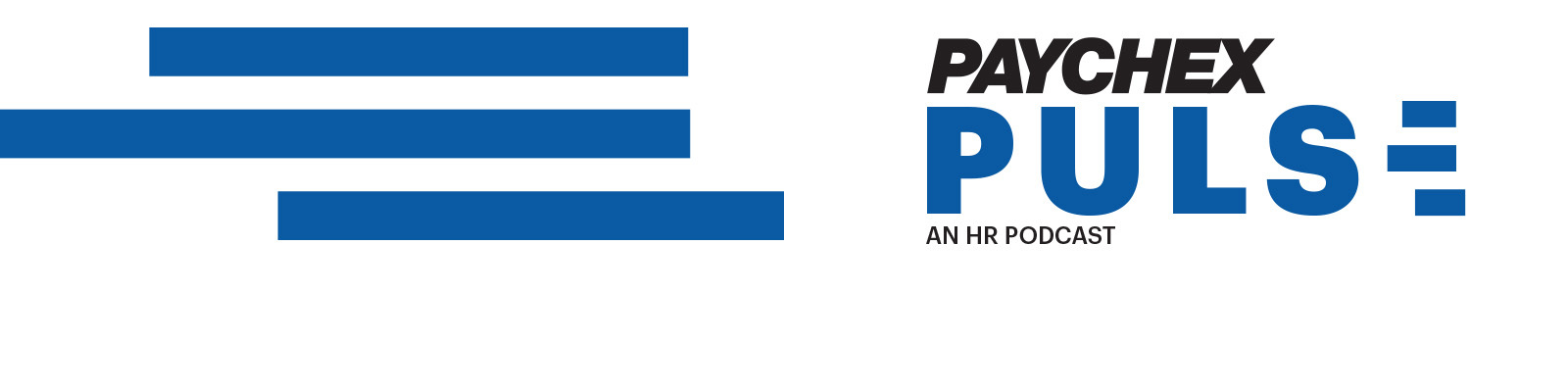 Paychex PULSE, an HR Podcast
