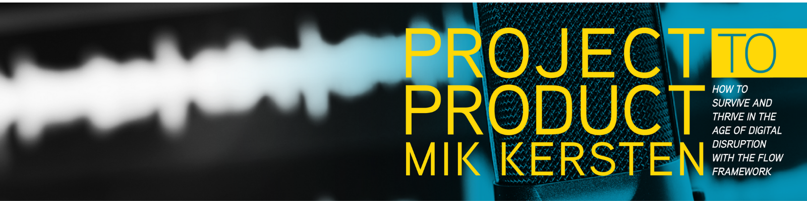 Mik + One: The Official Project to Product Podcast by Dr. Mik Kersten