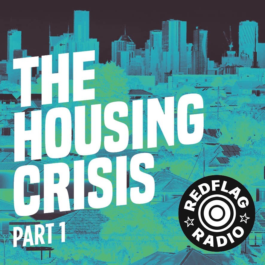 The housing crisis in Australia with Martin Barker - part 1