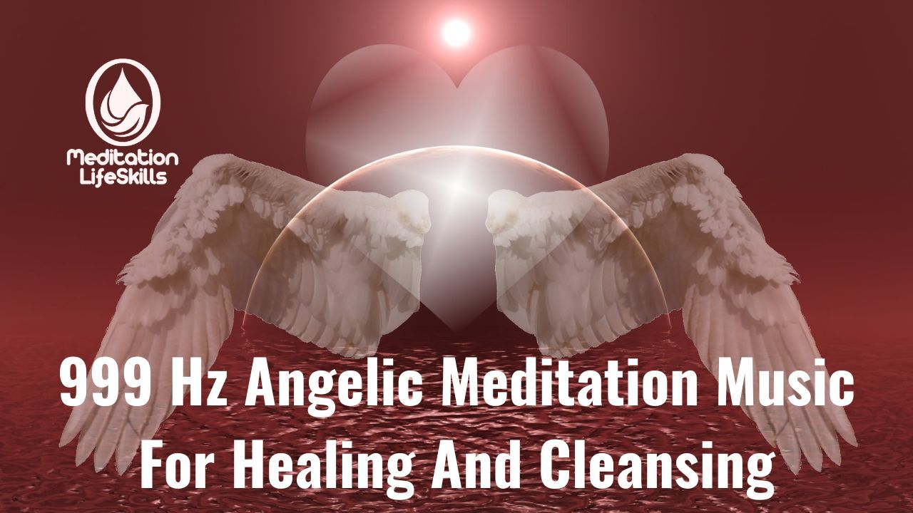 999_Hz_Angelic_Meditation_Music_For_Healing_A...