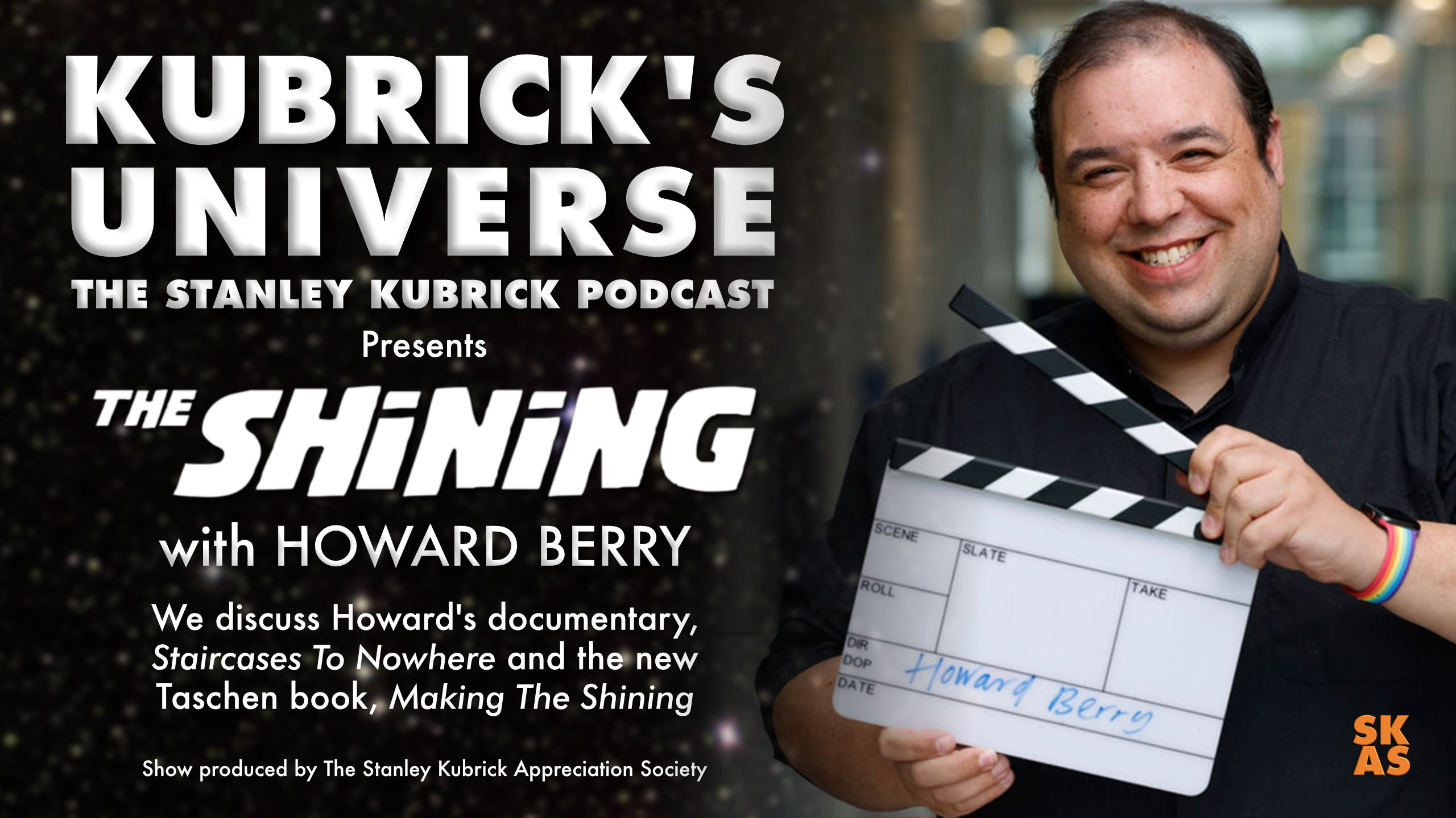 SKAS_-_Kubrick_s_Universe_Episode_57_Howard_B...