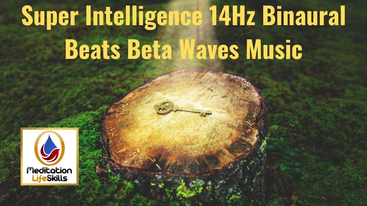 Super_Intelligence_14Hz_Binaural_Beats_Beta_W...