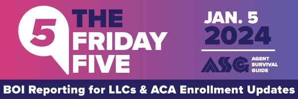 ASG_Friday_Five_Header_BOI_Reporting_for_LLCs_and_ACA_Enrollment_Updates_Jan_5.png
