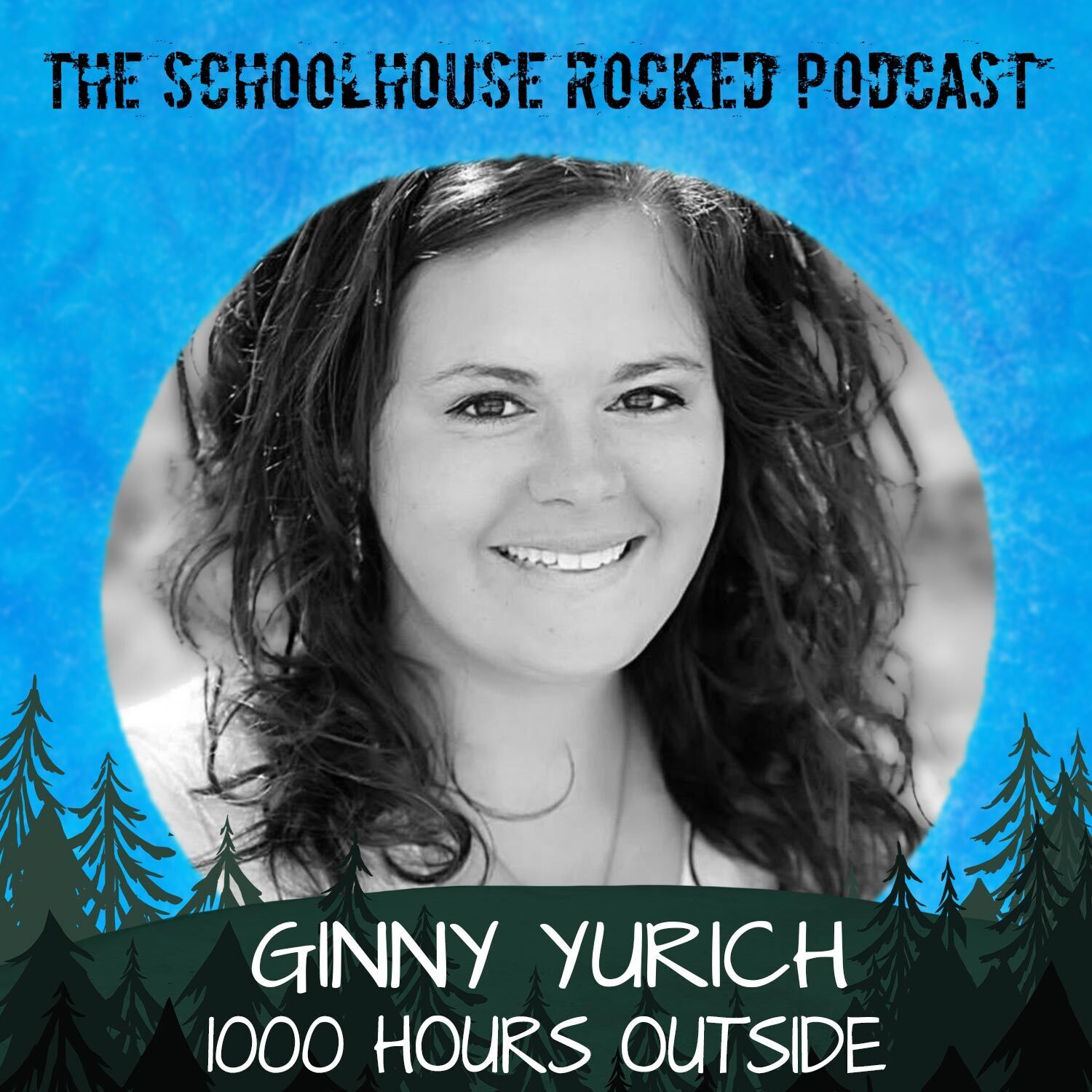 Interview with Ginny Yurich - 1000 Hours Outside