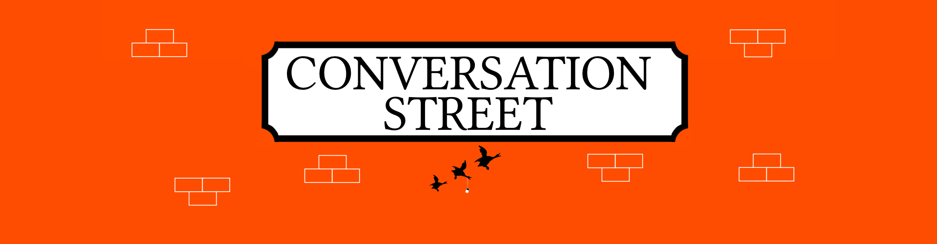 Conversation Street