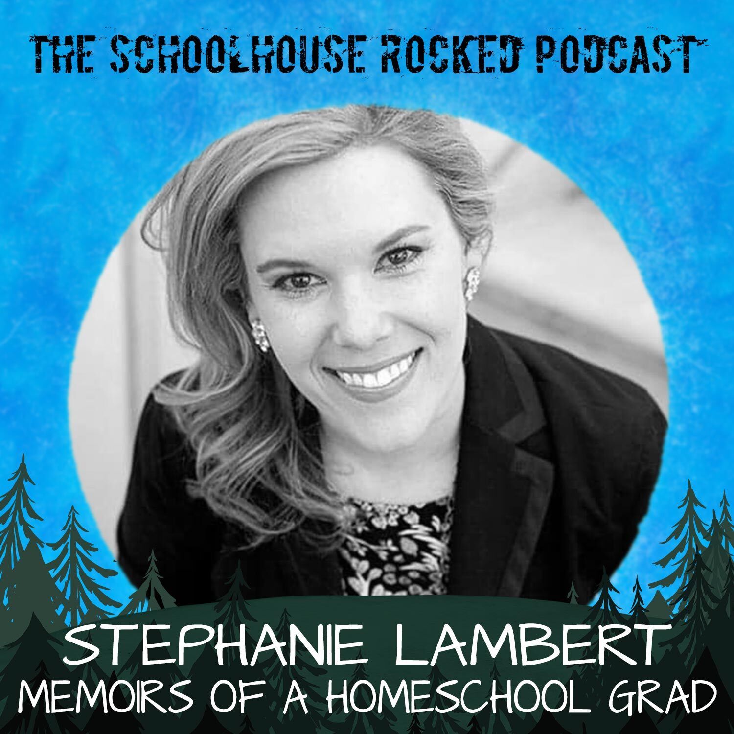 Memoirs of a Homeschool Graduate - Interview with Stephanie Lambert