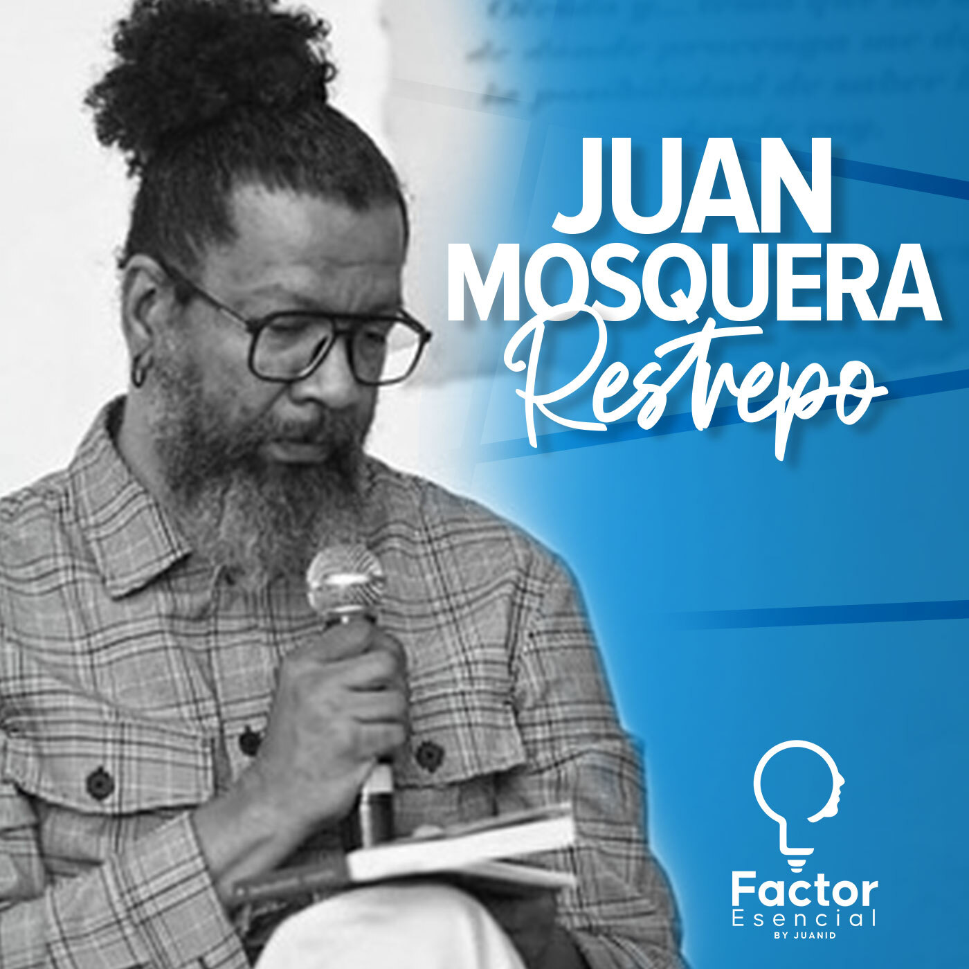 EP # 75 - Como la lectura me salvó la vida - Juan Mosquera Restrepo