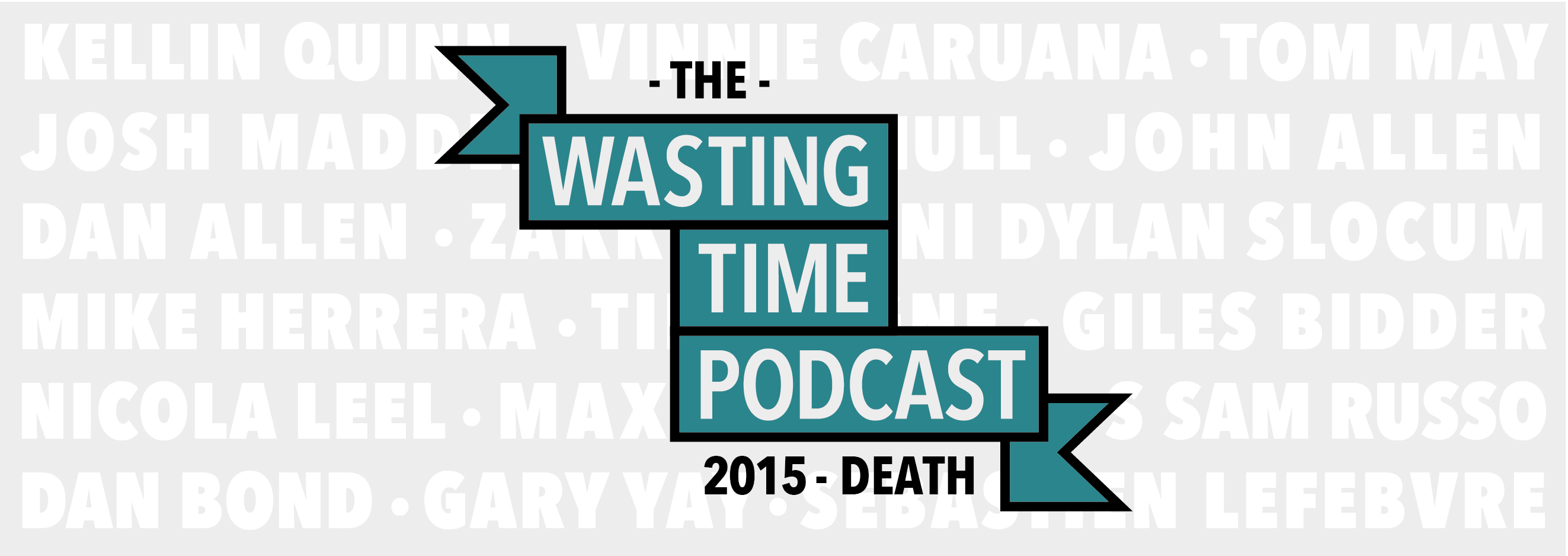 The Wasting Time Podcast header image 1