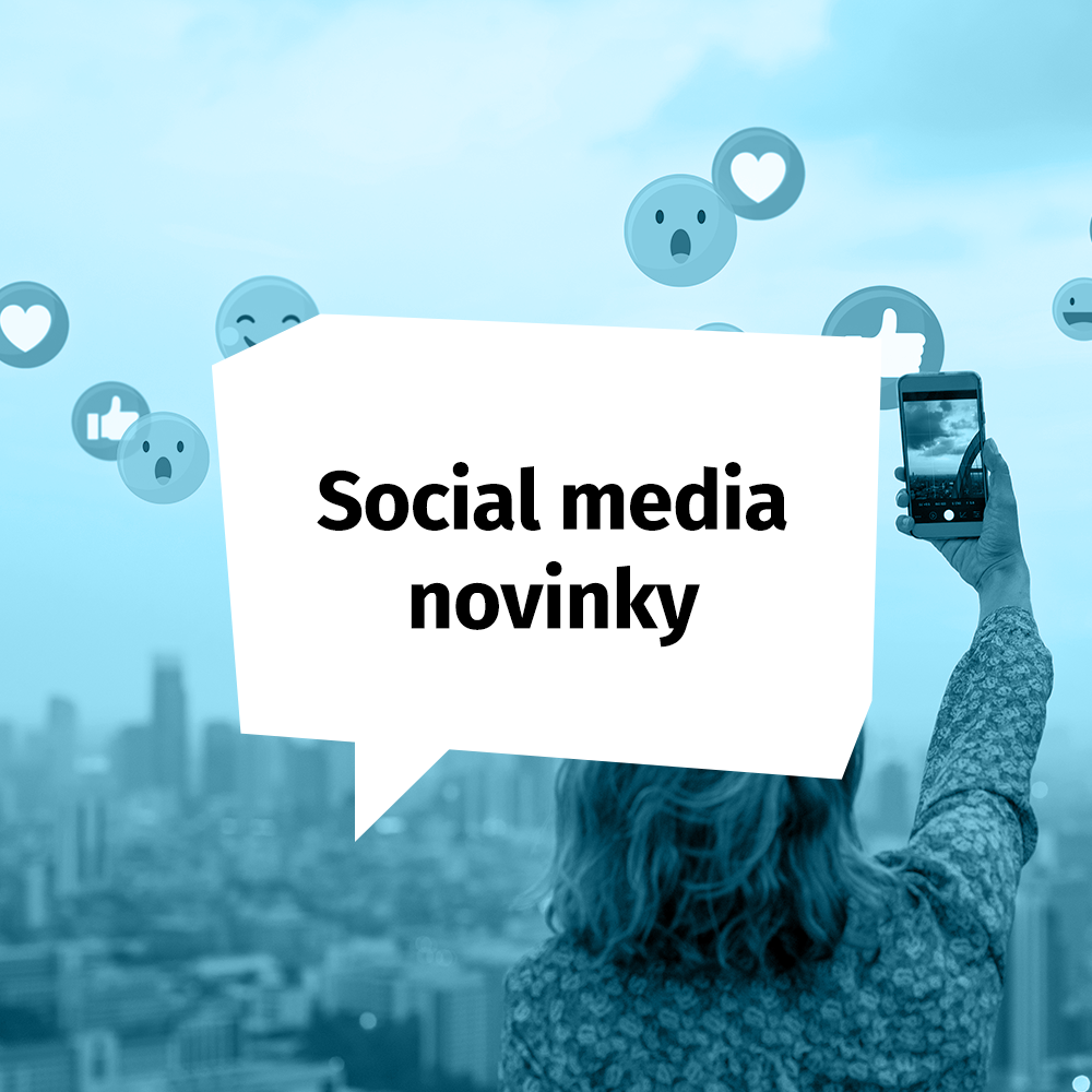 Social media novinky - Október 2020