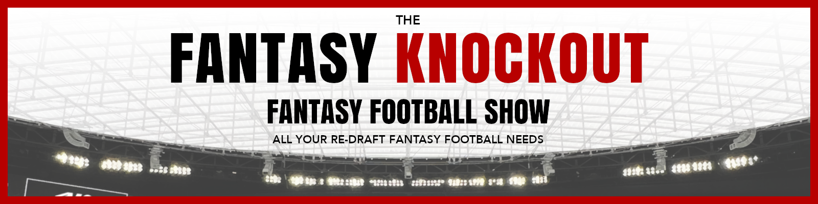 Fantasy Knockout - Fantasy Football Show