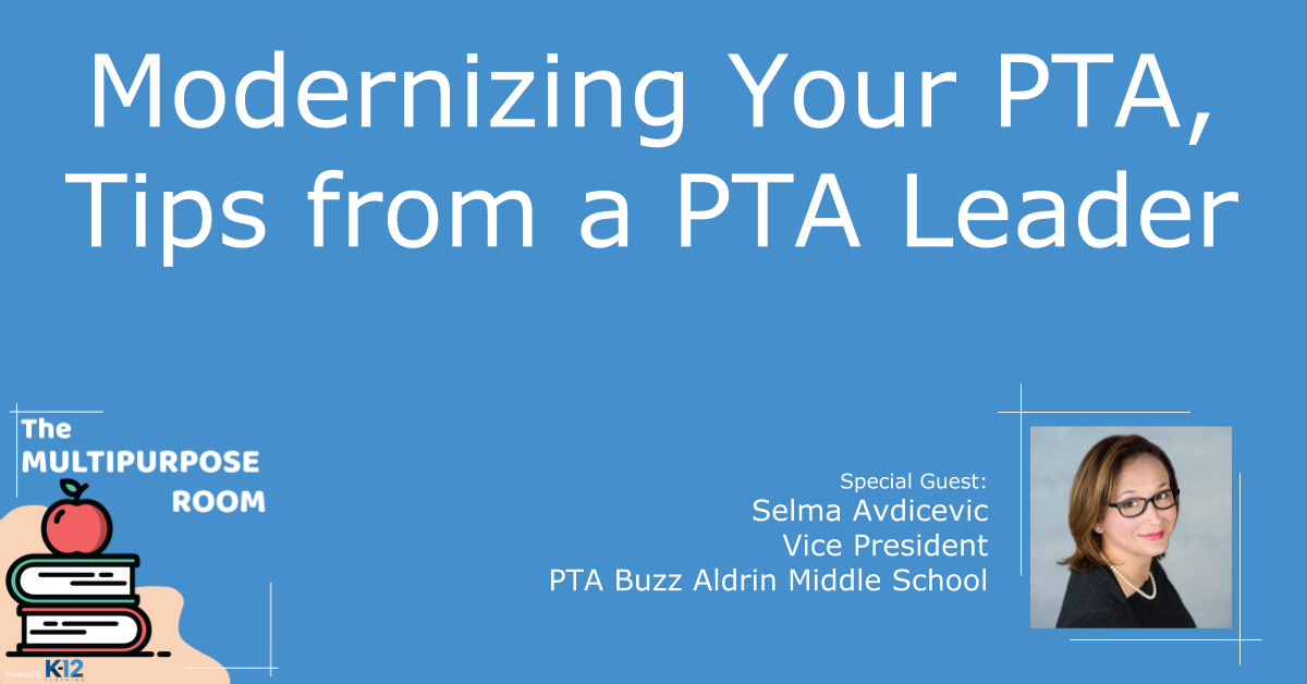 Selma Avdicevic talks about Modernizing Your PTA