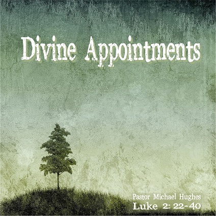Luke_2_22-40_Divine_Appointments_2021bgbpt.jp...