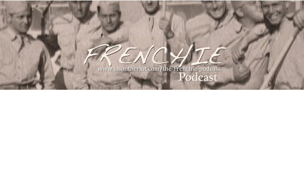 Frenchie Podcast