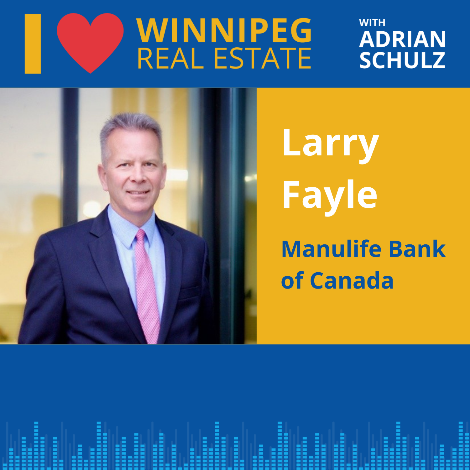Larry Fayle on Manulife Bank of Canada Image