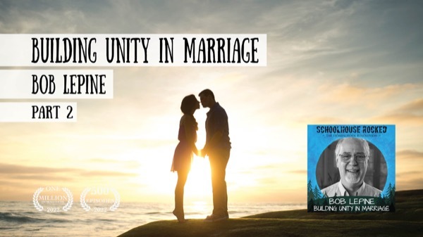 Bob Lepine - Building Unity in Marriage