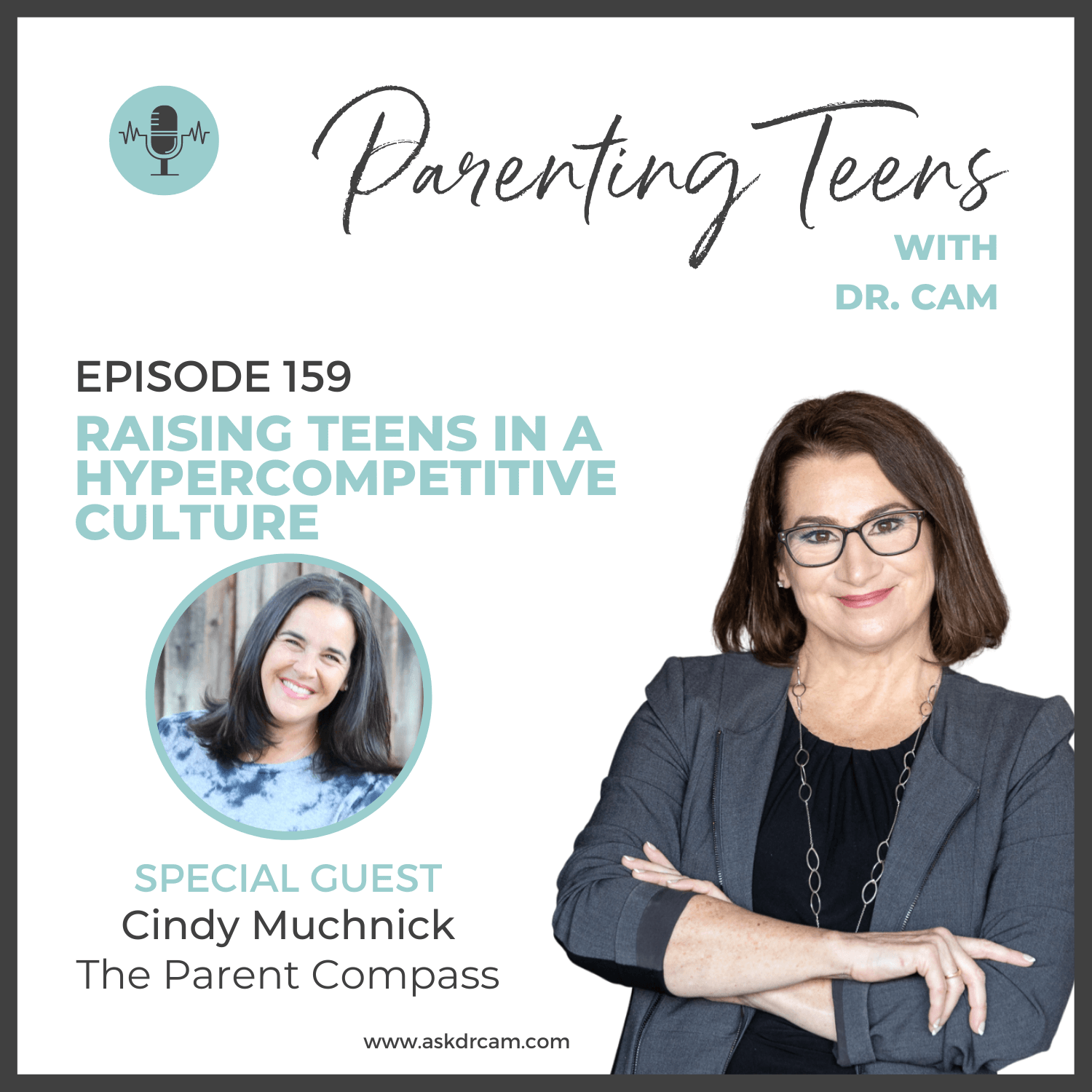 Raising Teens in a Hypercompetitive Culture with Cindy Muchnick