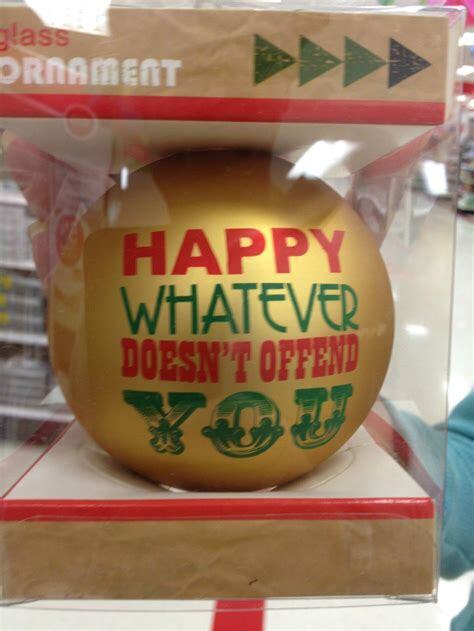 happy_whatever_doesn_t_offend_youa0x4l.jpg