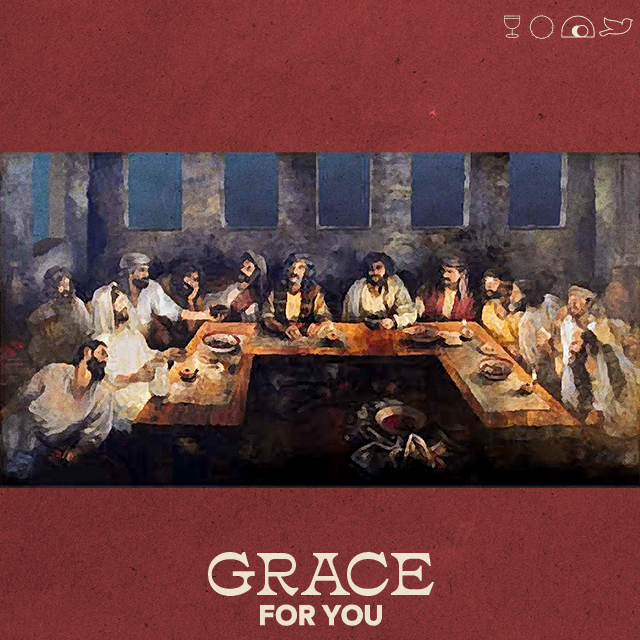 3_sides_last_supper_A_-_Grace_for_You-YV_Serm...