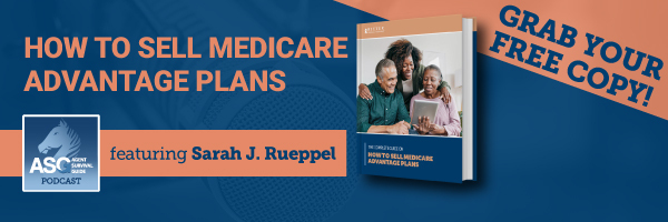 ASG_Podcast_Episode_Header_Trailer_How_to_Sell_Medicare_Advantage_Plans_2022.jpg